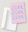 Cool Cool Cool Card