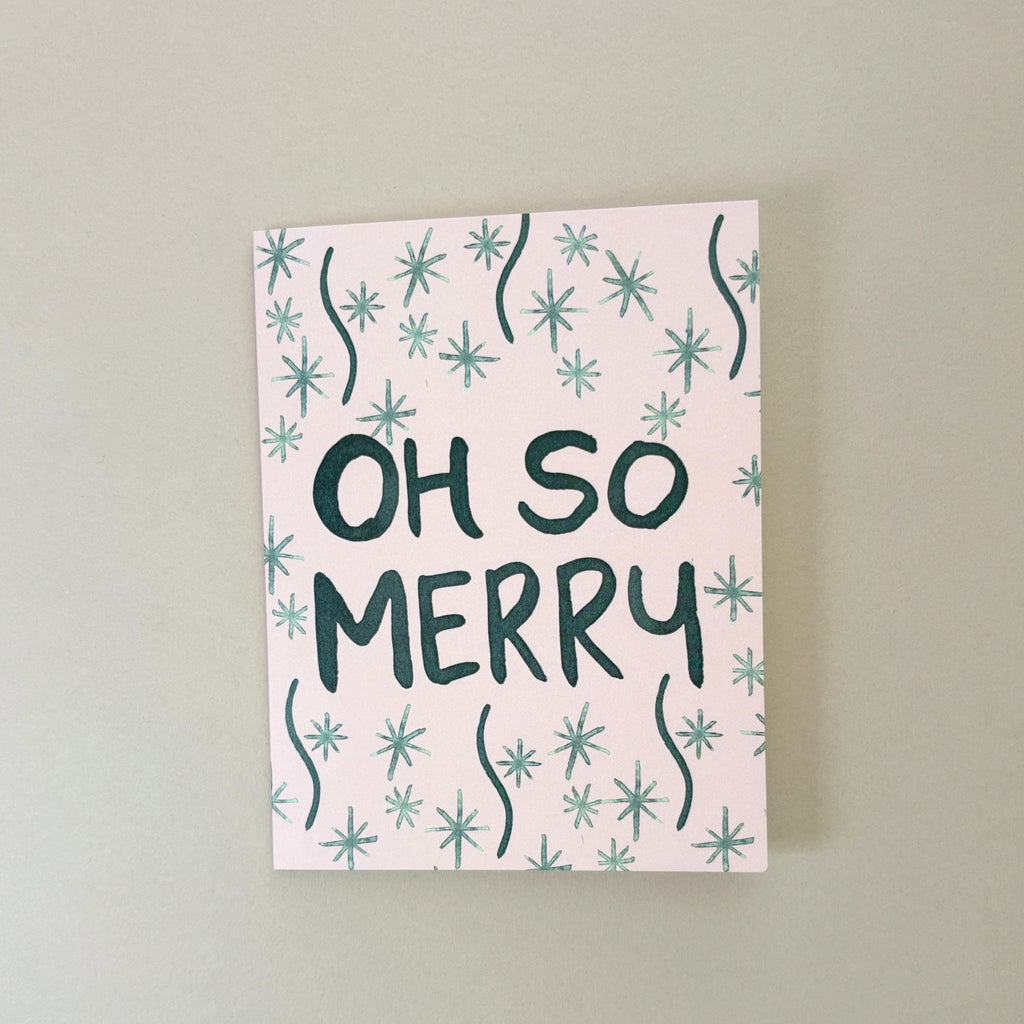 Oh So Merry Holiday Greeting Card