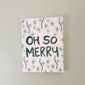 Oh So Merry Holiday Greeting Card