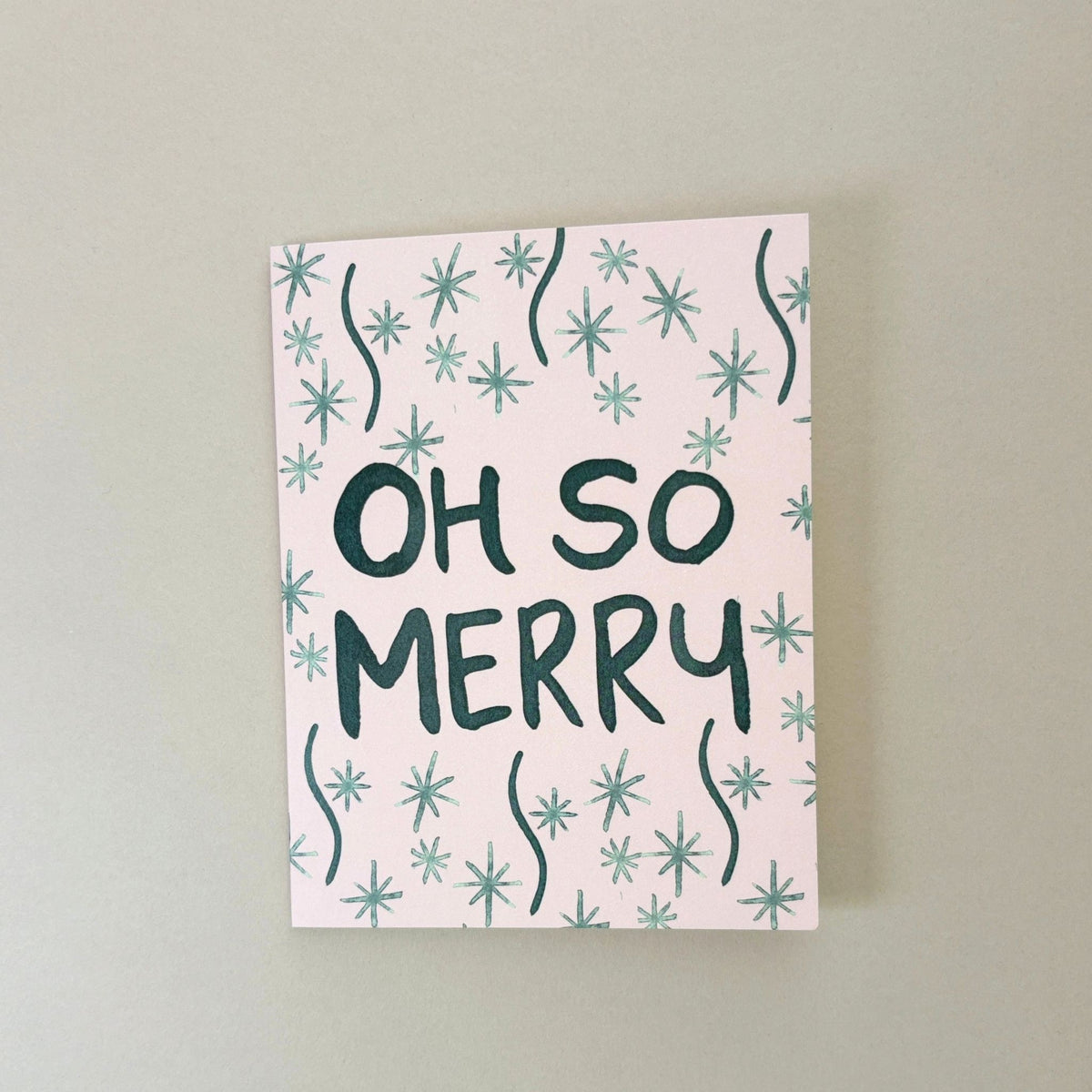 Oh So Merry Holiday Greeting Card