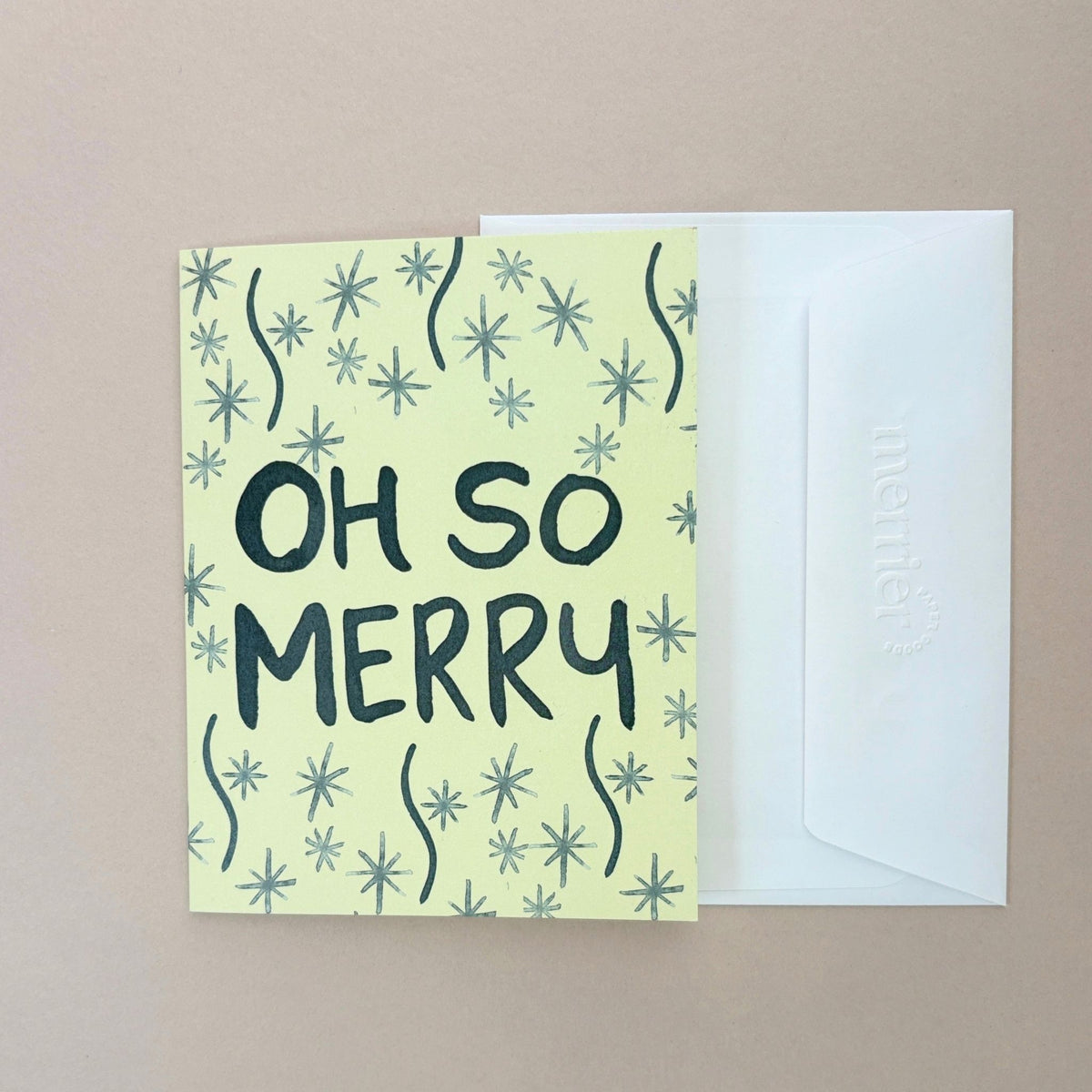 Oh So Merry Holiday Greeting Card