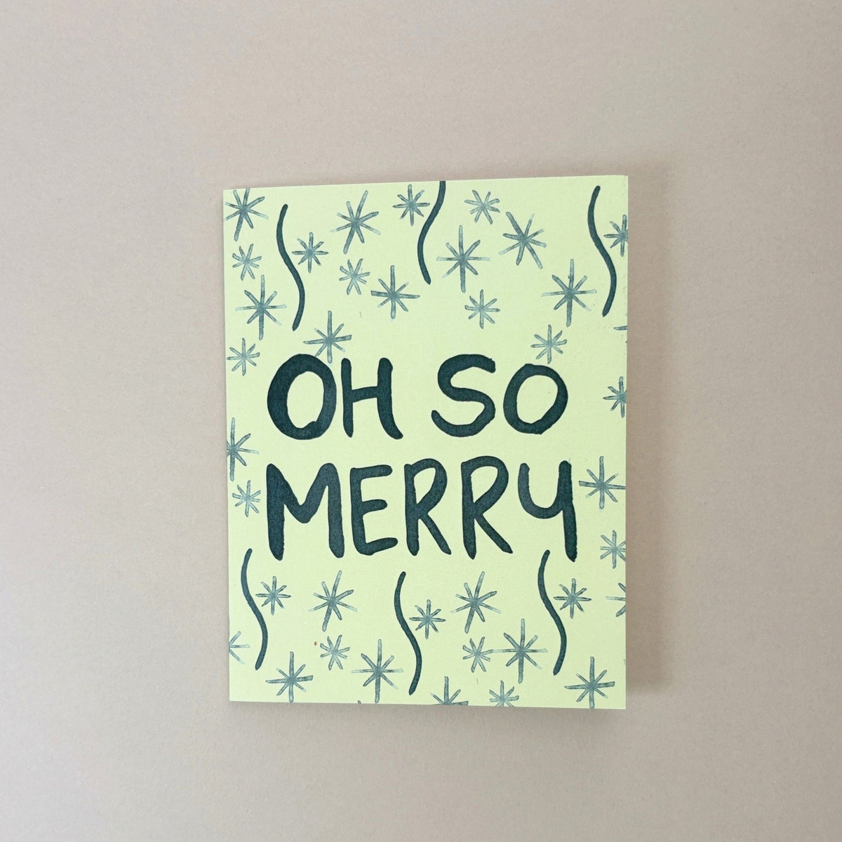 Oh So Merry Holiday Greeting Card