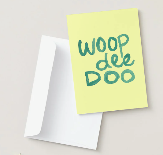 Woop-Dee-Doo Card